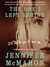 Cover image for The One I Left Behind